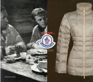 モンクレール　Now and... Moncler.1952-2002/