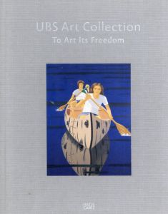 UBS Art Collection: To Art its Freedom /