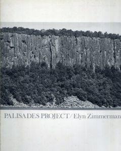 エリン・ジンマーマン: Palisades Project and Related Works 1972-1981/