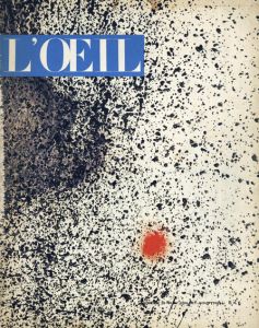 L'OEIL revue d'art mensuelle No.79-80 Juillet-Aout 1961　ジョアン・ミロ他/