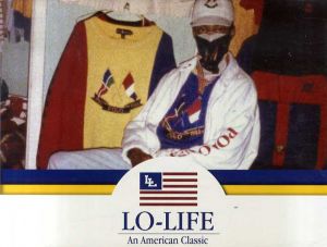 Lo-Life: An American Classic/Jackson Blount