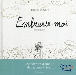 Embrasse-moi/Jacques Prevert