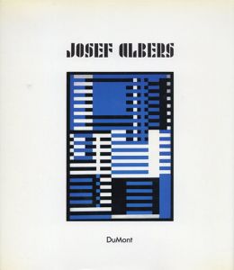 ヨゼフ・アルバース　Josef Albers: Eine Retrospektive/