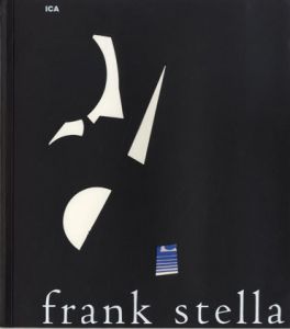 フランク・ステラ　Frank Stella: Works and New Graphics/