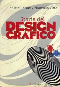 Storia del Design Grafico/Daniele Baroni/ Maurizio Vitta
