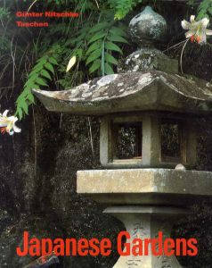 Japanese Gardens: Right Angle and Natural Form/Gunter Nitschke