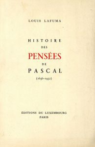 パスカルの思想の歴史 Histoire des Pensees de Pascal(1656-1952)/Louis Lafuma