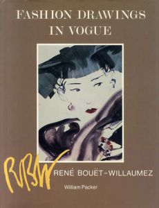 Rene Bouet-Willaumez: Fashion Drawings in Vogue/Rene Bouet-Willaumez