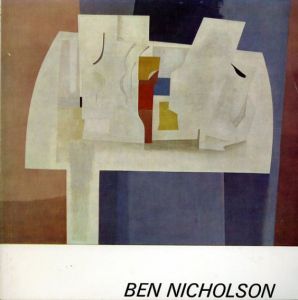 ベン・ニコルソン　Ben Nicholson/