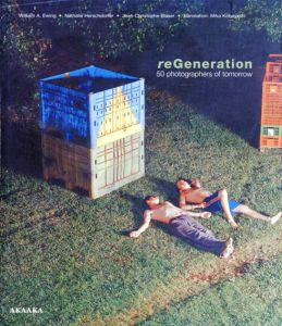 ReGeneration: 50 Photographers of Tomorrow, 2005-2025/Nathalie Herschdorfer