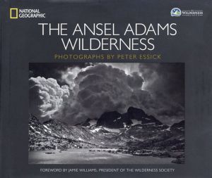 The Ansel Adams Wilderness/Peter Essick 写真
