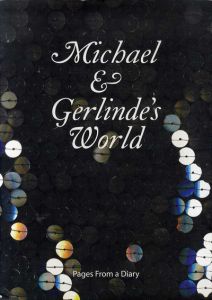 マイケル・コスティフ　Michael & Gerlinde's World Pages From a Diary/マイケル・コスティフ