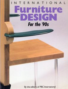 90年代の家具デザイン　International Furniture Design for the '90s/Lois Lambert