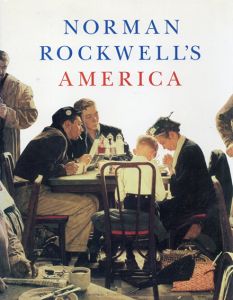 ノーマン・ロックウェル　Norman Rockwell's America/Christopher Finch