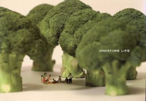 MINIATURE LIFE ミニチュアライフ/田中 達也 