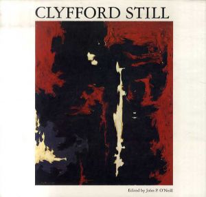クリフォード・スティル　Clyfford Still/John P. O'Neill