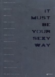 It Must Be Your Sexy Way/篠山紀信/荒木経惟他