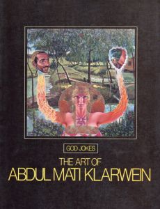 マティ・クラーワイン　God Jokes: The Art of Abdul Mati Klarwein/Abdul Mati Klarwein