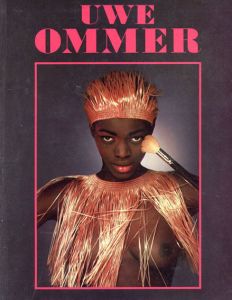 ウーヴェ・オンマー写真集 Erotische Photographien/Erotic Photographs/Photographies Erotiques/Uwe Ommer
