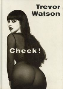 トレバー・ワトソン　Trevor Watson: Cheek!/