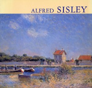  アルフレッド・シスレー　Alfred Sisley	　シスレー展/アルフレッド・シスレー　