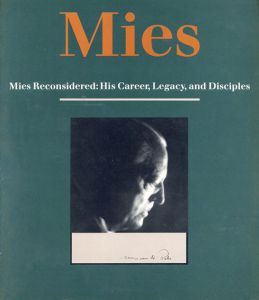 ミース再考　Mies Reconsidered/ミース・ファン・デル・ローエ