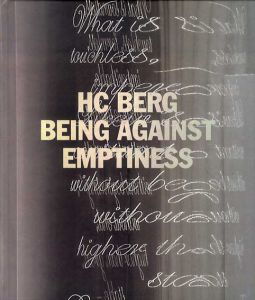 ハンズ・クリスチャン・バーグ　HC Berg: Being Against Emptiness/Janne Gallen-Kallela-Siren　序文