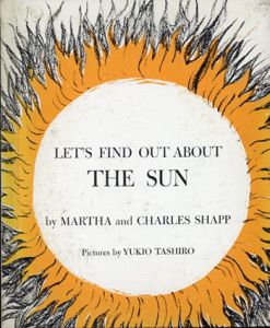 Let's Find Out About The Sun(LET'S FIND OUT BOOKSシリーズ)/Martha and Charles Shapp/Yukio Tashiro