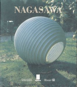 長澤英俊展 NAGASAWA 2dicembre2002-30settembre2003/Hidetoshi Nagasawa/Jole de Sanna