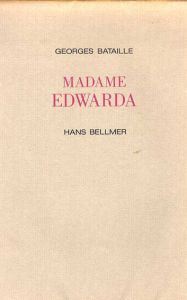 マダム・エドワルダ　Madame Edwarda/ジョルジュ・バタイユ　ハンス・ベルメール　生田耕作訳 のサムネール
