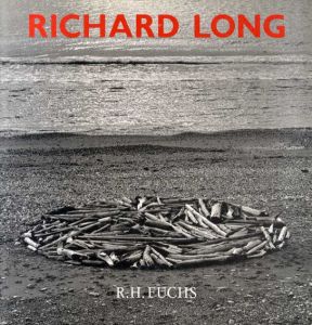 リチャード・ロング　Richard Long/R.H.Fuchs