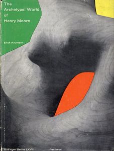 ヘンリー・ムーア　The Archetypal World Of Henry Moore/Erich Neumannのサムネール