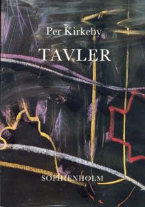 ペール・キルケビー　Per Kirkeby: Tavler/