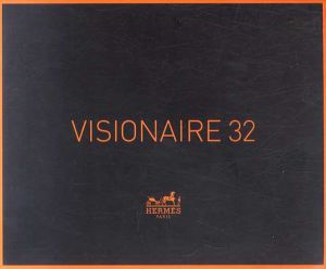 ヴィジョネア32　Visionaire32　Where/Hermes