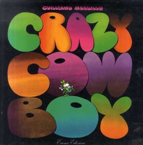 ギレルモ・モルディロ　Guillermo Mordillo: The Crazy Cowboy/ギレルモ・モルディロ