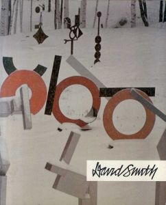 デイビッド・スミス　David Smith/デイビッド・スミス
