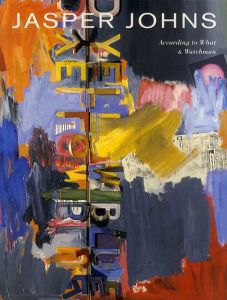 ジャスパー･ジョーンズ　Jasper Johns: According to What and Watchman/Jasper Johnsのサムネール