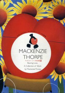 マッケンジー・ソープ作品集 Mackenzie Thorpe/マッケンジー・ソープ