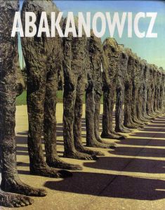 マグダレーナ・アバカノヴィッチ　Magdalena Abakanowicz/マグダレーナ・アバカノヴィッチ