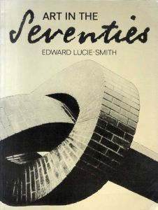 Art in the Seventies/エドワード・ルシー・スミス