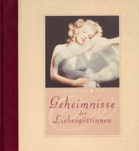 Geheimnisse der Liebesgottinen/Eva Gesine Baur