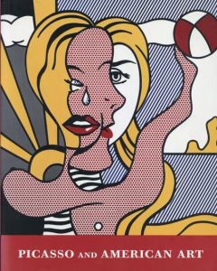 ピカソ: Picasso and American Art/Michael FitzGerald　Julia May Boddewyn寄稿