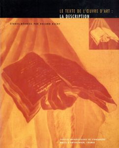 Le Texte De L'Oeuvre d'Art: La Description/