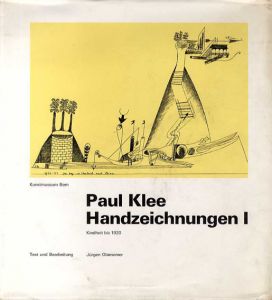 パウル・クレー　素描作品集1　Paul Klee: Handzeichnungen 1：Kindheit Bis 1920/
