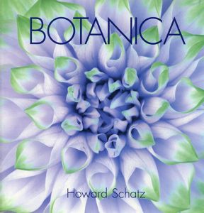 Botanica/Howard Schatz