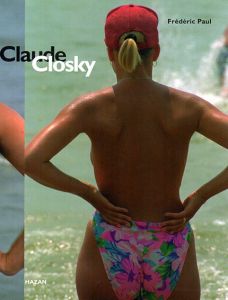 クロード・クロスキー　Claude Closky/Claude Closky
