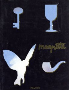 ルネ・マグリット　Rene Magritte, 1898-1967 /