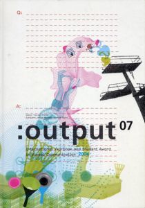 Output07. International award for students in visual communication. Visuelle Kommunikation./Florian Pfeffer