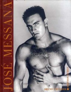 ホセ・メッサーナ写真集　Jose Messana/Jose Messana