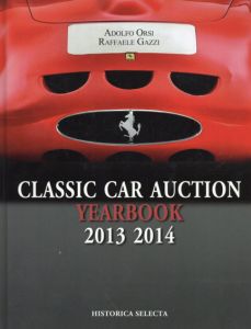 Classic Car Auction Yearbook 2013-2014/